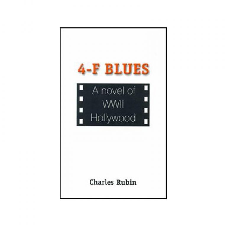 4-F Blues by Charles Rubin