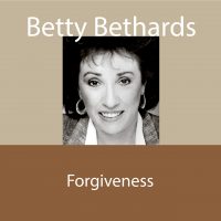 Audio download of Betty Bethards seminar on Forgiveness